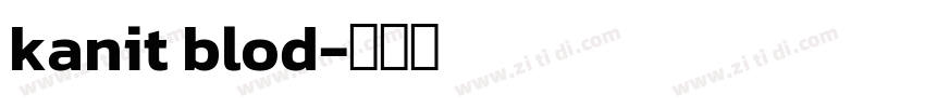 kanit blod字体转换